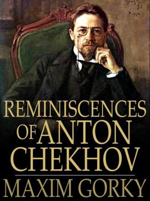 cover image of Reminiscences of Anton Chekhov